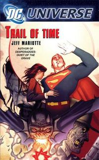 Cover image for Dc Universe: Trail Of Time
