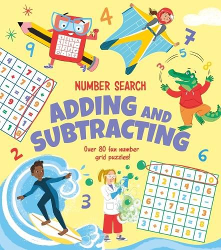 Cover image for Number Search: Adding and Subtracting: Over 80 Fun Number Grid Puzzles!
