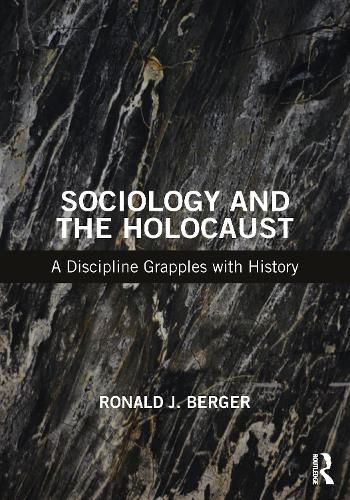 Cover image for Sociology and the Holocaust