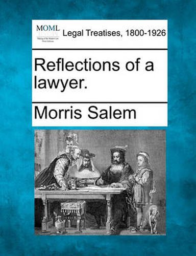 Cover image for Reflections of a Lawyer.