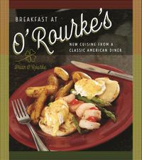 Cover image for Breakfast at O'Rourke's