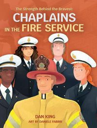 Cover image for The Strength Behind the Bravest Chaplains in the Fire Service