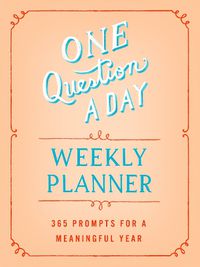 Cover image for One Question a Day Weekly Planner