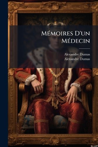Cover image for Memoires D'un Medecin