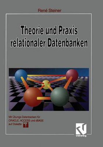 Cover image for Theorie und Praxis Relationaler Datenbanken