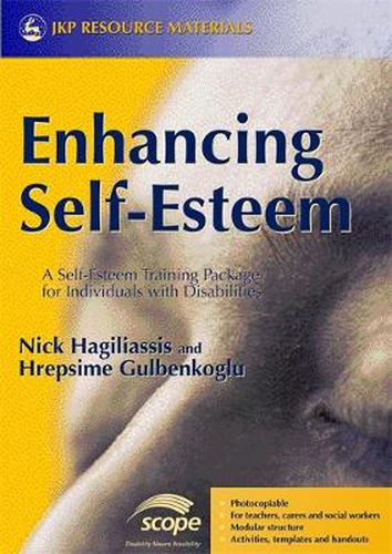 Cover image for Enhancing Self-esteem: A Self-esteem Training Package for Individuals with Disabilities