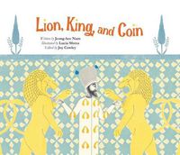 Cover image for Lion, King, and Coin