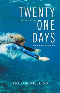 Cover image for Twenty One Days