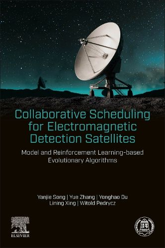 Cover image for Collaborative Scheduling for Electromagnetic Detection Satellites