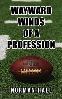 Cover image for Wayward Winds of a Profession