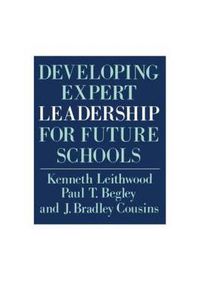 Cover image for Developing Expert Leadership For Future Schools