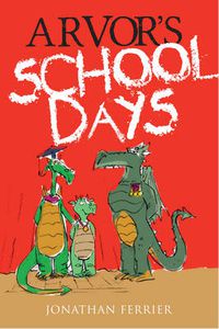 Cover image for Arvor's Schooldays