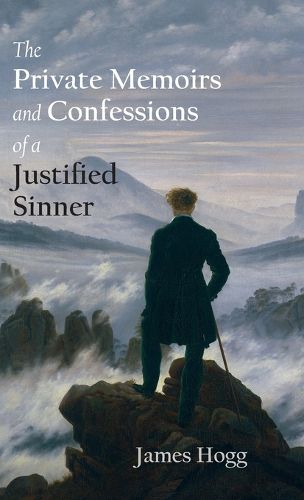 The Private Memoirs and Confessions of a Justified Sinner