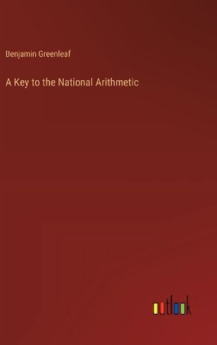 Cover image for A Key to the National Arithmetic