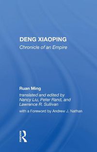 Cover image for Deng Xiaoping: Chronicle of an Empire