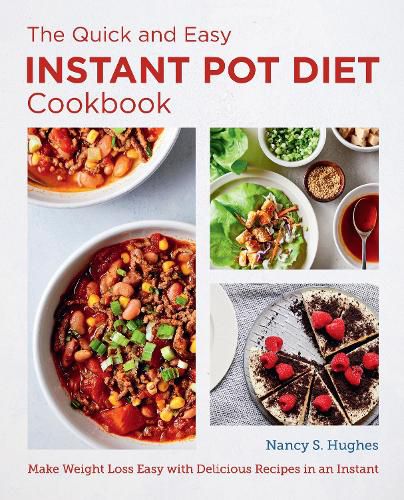 Cover image for The Quick and Easy Instant Pot Diet Cookbook