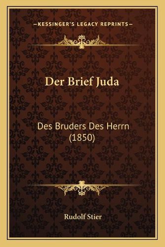 Der Brief Juda: Des Bruders Des Herrn (1850)