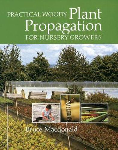 Cover image for Practical Woody Plant Propagation for Nursery Growers