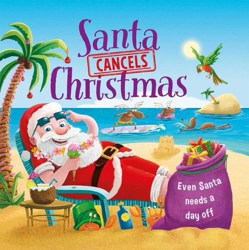 Cover image for Santa Cancels Christmas: Padded Storybook