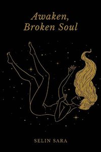 Cover image for Awaken, Broken Soul