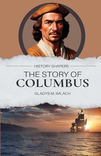 Cover image for The Story of Columbus