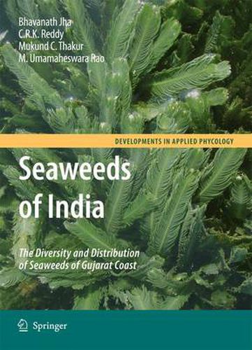 Cover image for Seaweeds of India: The Diversity and Distribution of Seaweeds of Gujarat Coast