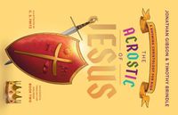 Cover image for The Acrostic of Jesus: A Rhyming Christology for Kids