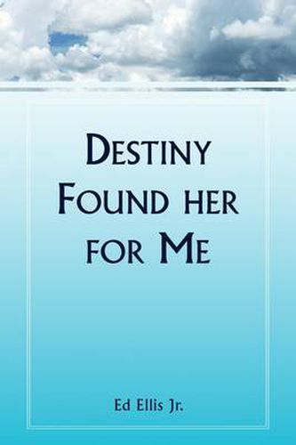 Cover image for Destiny Found Her for Me
