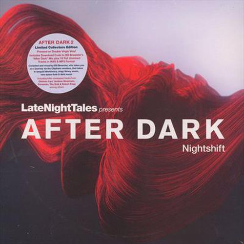 Late Night Tales Presents After Dark: Nightshift