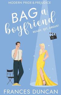 Cover image for Bag a Boyfriend