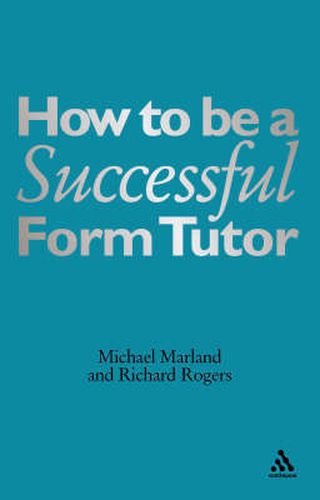 How To Be a Successful Form Tutor