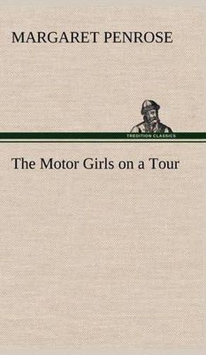 The Motor Girls on a Tour