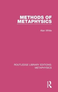 Cover image for Methods Of Metaphysics