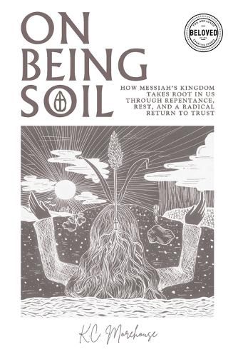 Cover image for On Being Soil