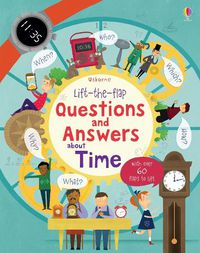 Cover image for Lift-the-flap Questions and Answers about Time
