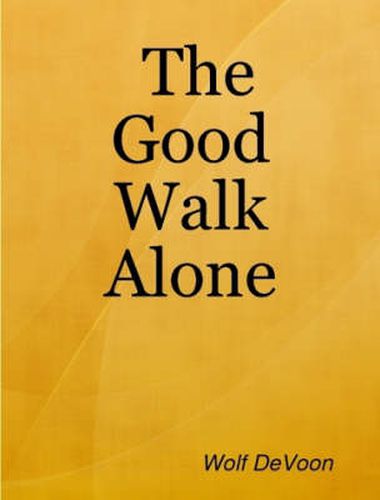 Cover image for The Good Walk Alone