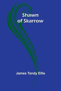 Cover image for Shawn of Skarrow