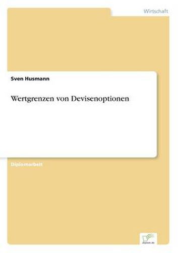 Cover image for Wertgrenzen von Devisenoptionen