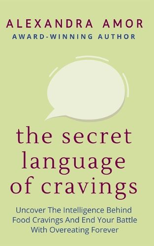 Cover image for The Secret Language of Cravings