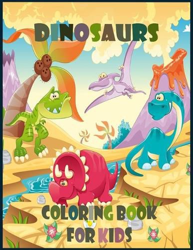 Dinosaur Coloring Book for Kids: Ages 2-4, 4-8 - Dinosaur Activity Book with Dinosaur Facts for Boys & Girls - Great Gift for Kids