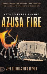 Cover image for Keys to Experiencing Azusa Fire