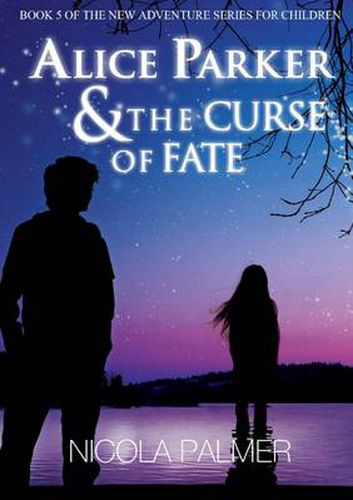 Cover image for Alice Parker & the Curse of Fate