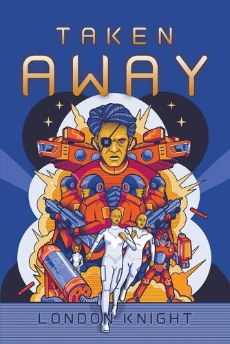 Cover image for Taken Away