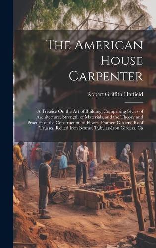 Cover image for The American House Carpenter