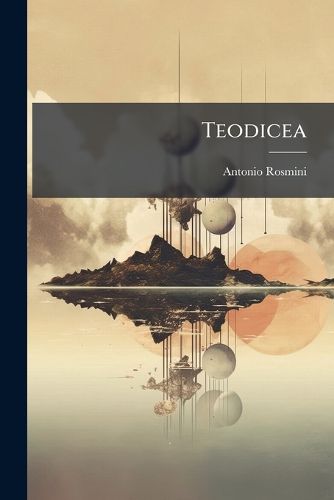 Cover image for Teodicea: Libri Tre, Volumes 1-2