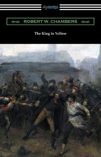 The King in Yellow (with a Foreword by Rupert Hughes)