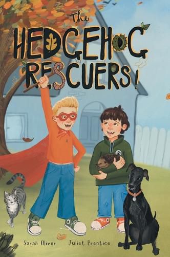 Cover image for The Hedgehog Rescuers