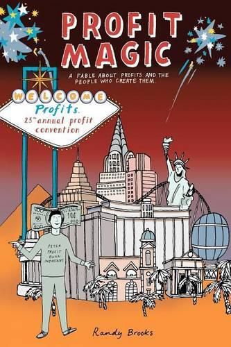 Cover image for Profit Magic: A Fable About Profits and the People Who Create Them