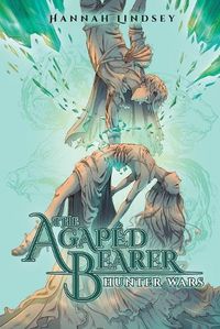 Cover image for The Agaped Bearer