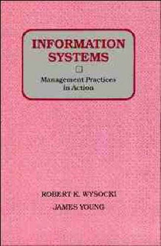 Cover image for Information Systems: Management Practices in Action